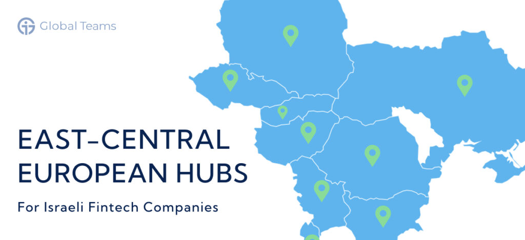 East-Central European hubs for Israeli Fintech companies